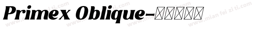 Primex Oblique字体转换